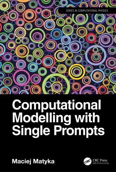 Computational
Modelling with Single Prompts