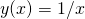 y(x) = 1/x